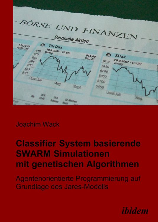 Produktbild: Classifier System basierende SWARM Simulationen mit genetischen Algorithmen
