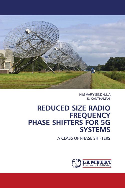 Produktbild: REDUCED SIZE RADIO FREQUENCY PHASE SHIFTERS FOR 5G SYSTEMS