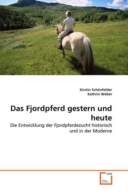 Produktbild: Sch&ouml;nfelder, K: Fjordpferd gestern und heute