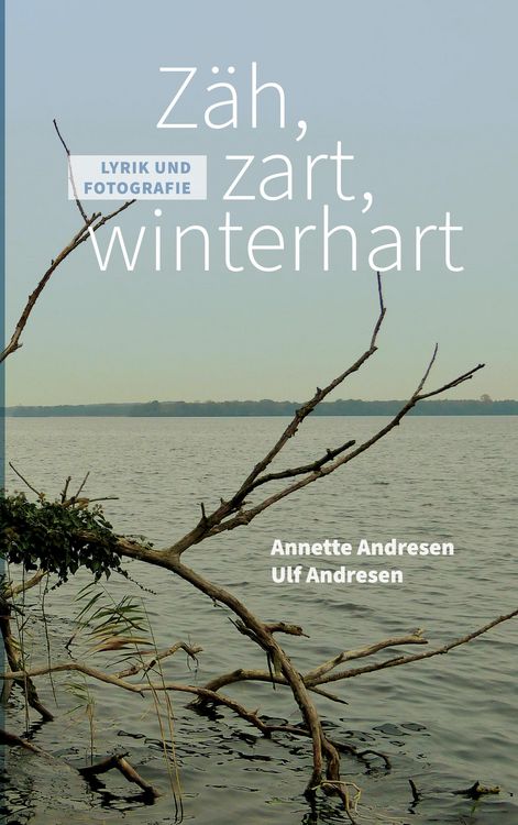 Produktbild: Z&auml;h, zart, winterhart