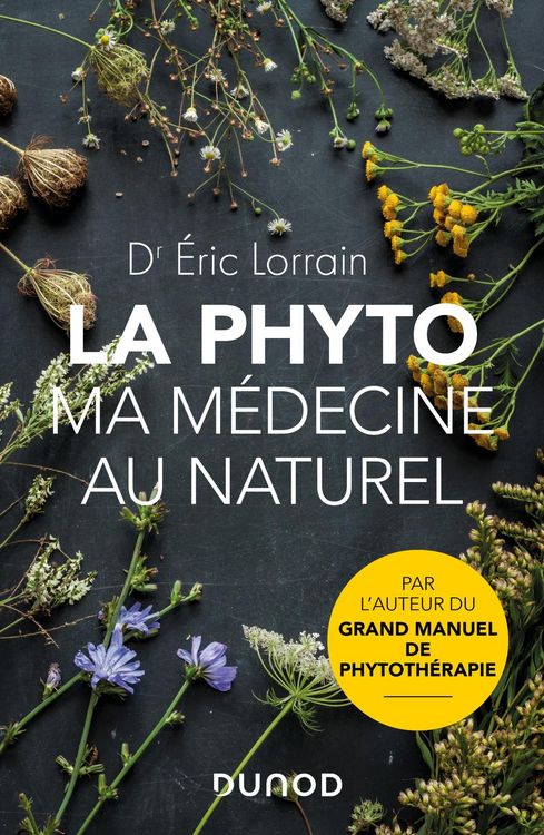 Produktbild: La phyto, ma m&eacute;decine au naturel