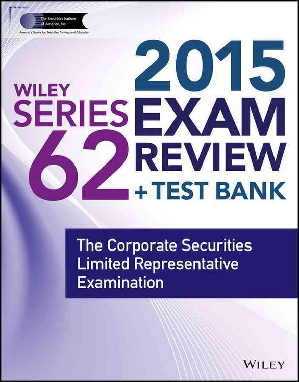 Produktbild: Wiley Series 62 Exam Review 2015 + Test Bank