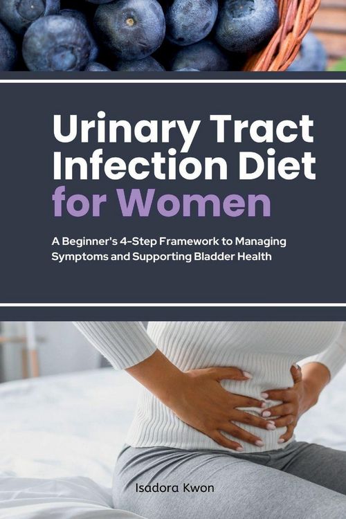Produktbild: Urinary Tract Infection Diet for Women