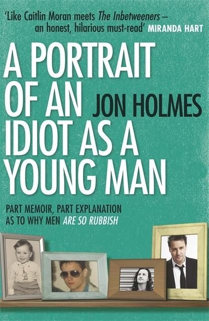 Produktbild: Portrait Of An Idiot As a Youn