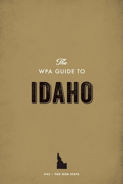 Produktbild: The WPA Guide to Idaho