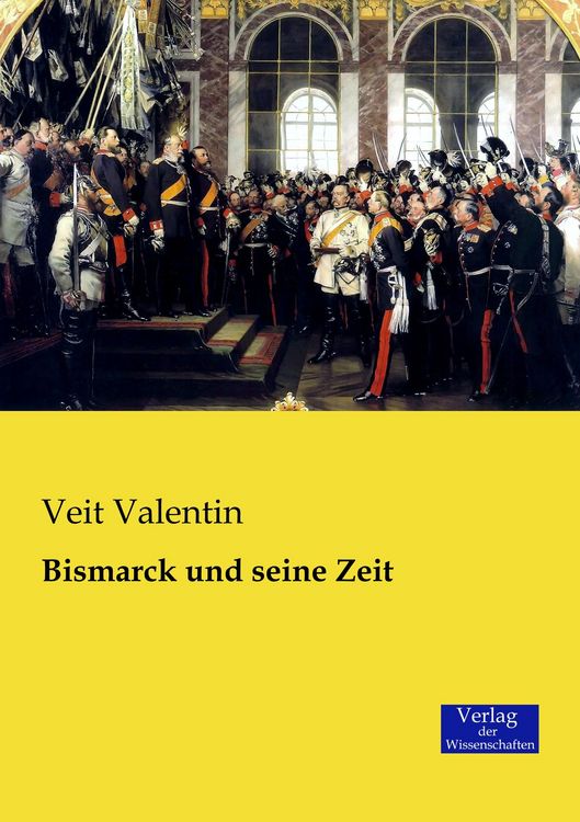 Produktbild: Bismarck und seine Zeit