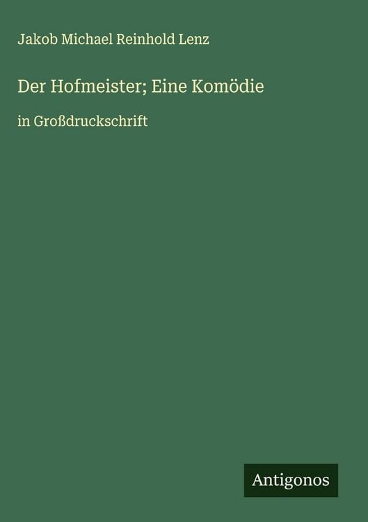 Produktbild: Der Hofmeister; Eine Kom&ouml;die