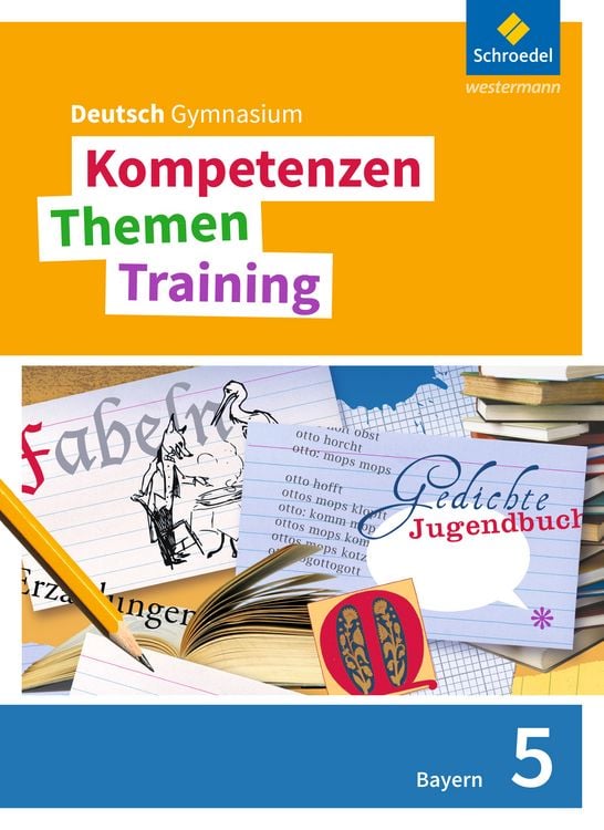 Produktbild: Kompetenzen - Themen - Training. Deutsch Gymnasium Bayern - Neubearbeitung