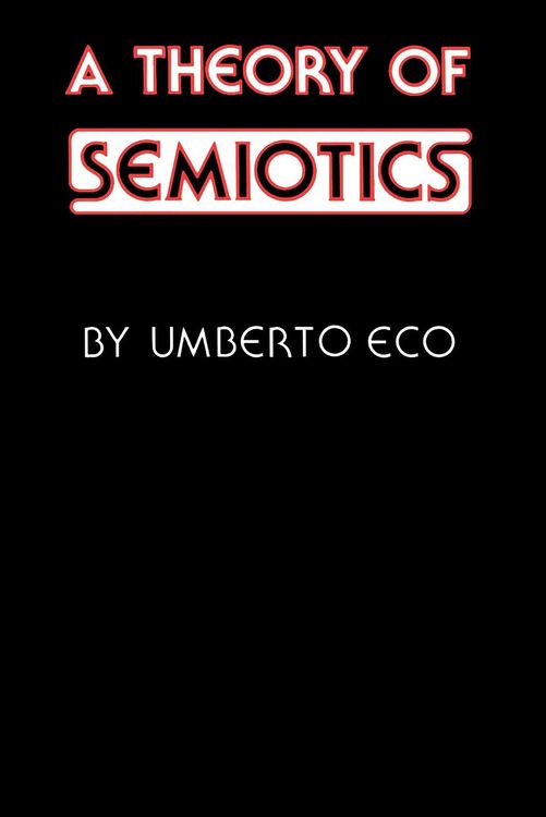 Produktbild: A Theory of Semiotics