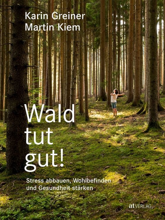 Produktbild: Wald tut gut!