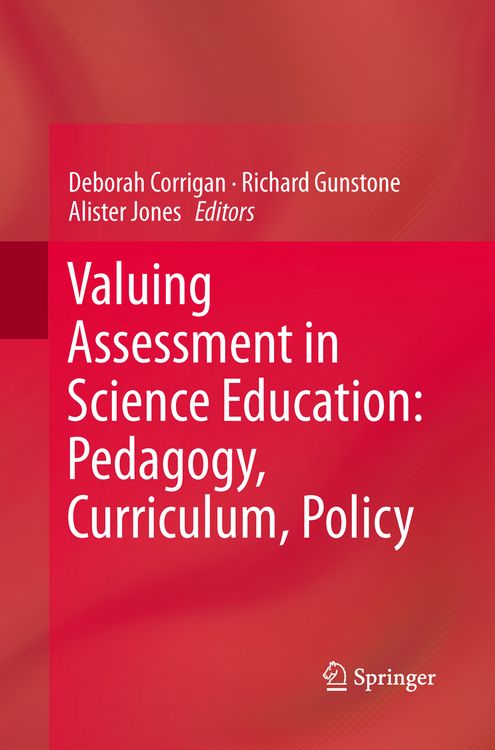 Produktbild: Valuing Assessment in Science Education: Pedagogy, Curriculum, Policy