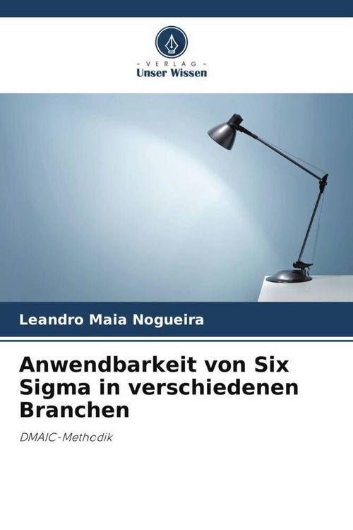 Produktbild: Anwendbarkeit von Six Sigma in verschiedenen Branchen