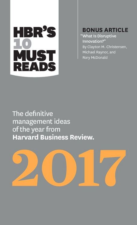 Produktbild: HBR's 10 Must Reads 2017