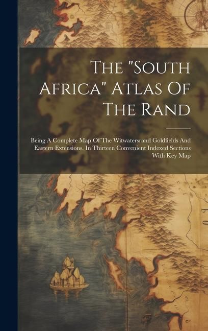Produktbild: The "south Africa" Atlas Of The Rand