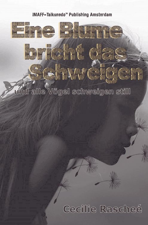 Produktbild: Eine Blume bricht das Schweigen