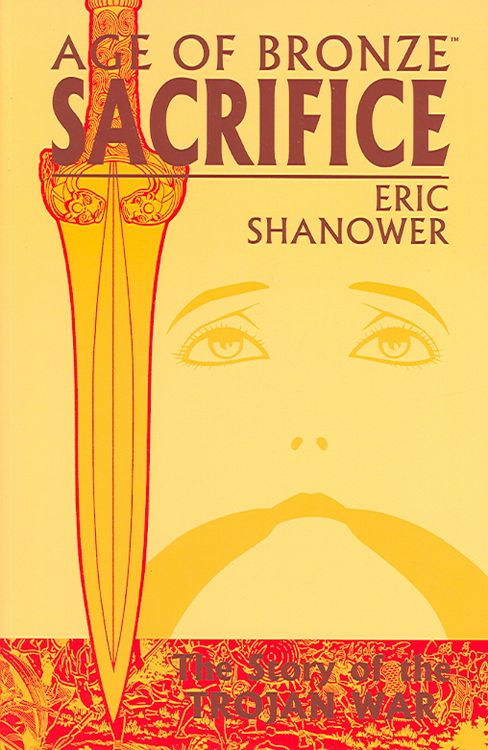 Produktbild: Shanower, E: Age of Bronze Volume 2: Sacrifice