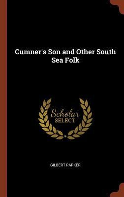 Produktbild: Cumner's Son and Other South Sea Folk