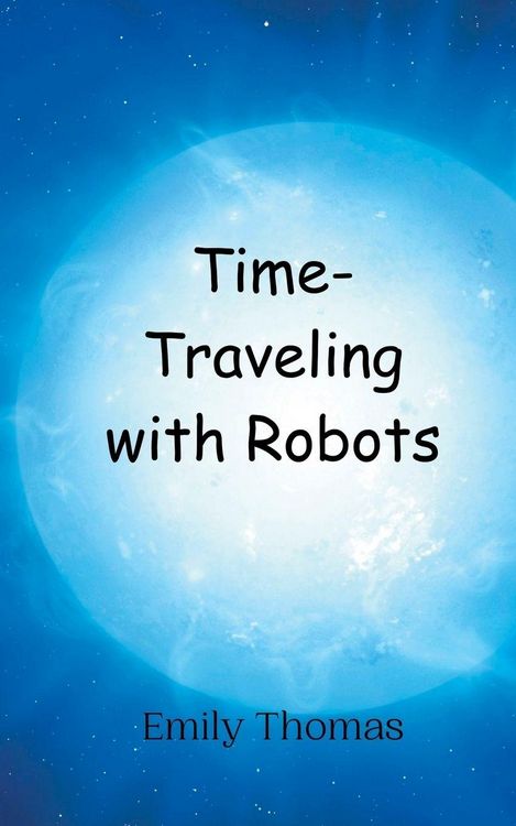Produktbild: Time-Traveling with Robots