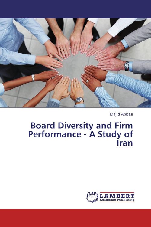 Produktbild: Board Diversity and Firm Performance - A Study of Iran