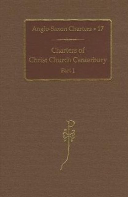 Produktbild: Charters of Christ Church Canterbury, Part 1