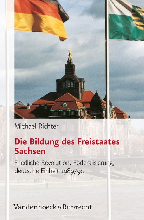 Produktbild: Die Bildung des Freistaates Sachsen