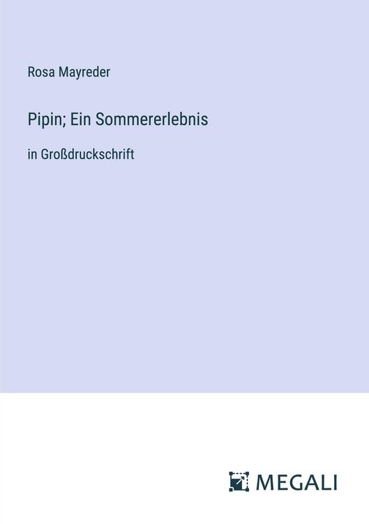 Produktbild: Pipin; Ein Sommererlebnis