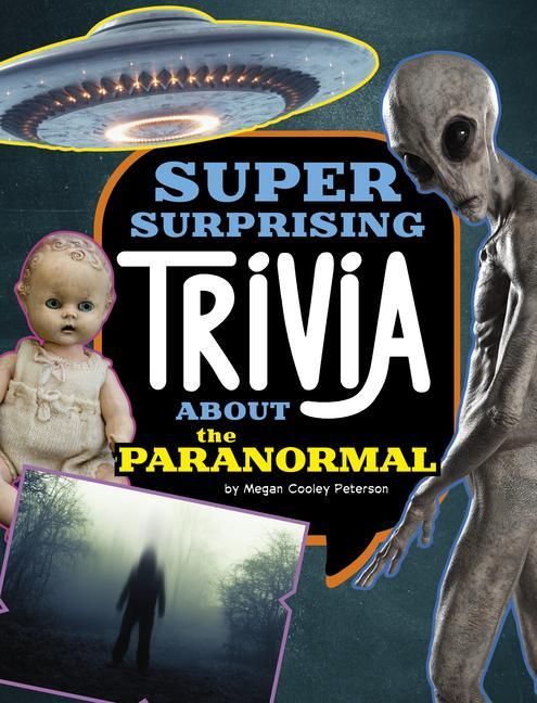 Produktbild: Super Surprising Trivia about the Paranormal
