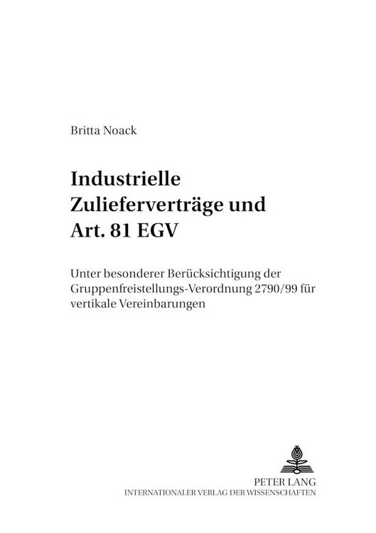Produktbild: Industrielle Zuliefervertr&auml;ge und Art. 81 EGV