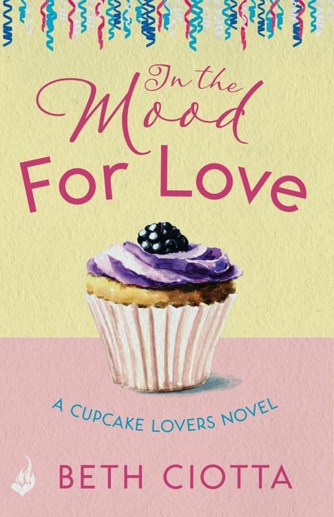 Produktbild: In The Mood For Love (Cupcake Lovers Book 4)