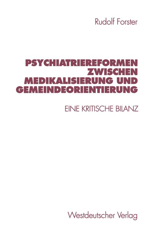 Produktbild: Psychiatriereformen zwischen Medikalisierung und Gemeindeorientierung