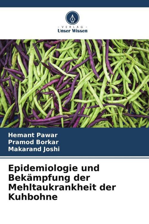 Produktbild: Epidemiologie und Bek&auml;mpfung der Mehltaukrankheit der Kuhbohne