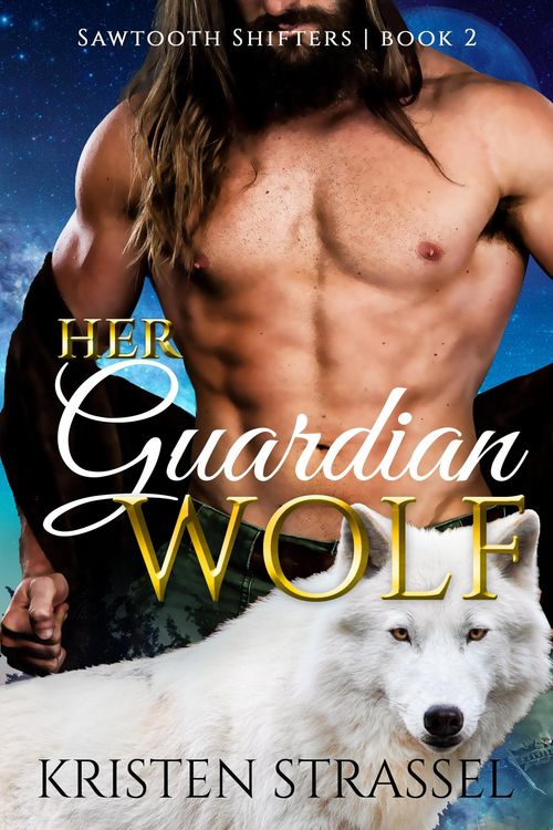 Produktbild: Her Guardian Wolf (Sawtooth Shifters, #2)