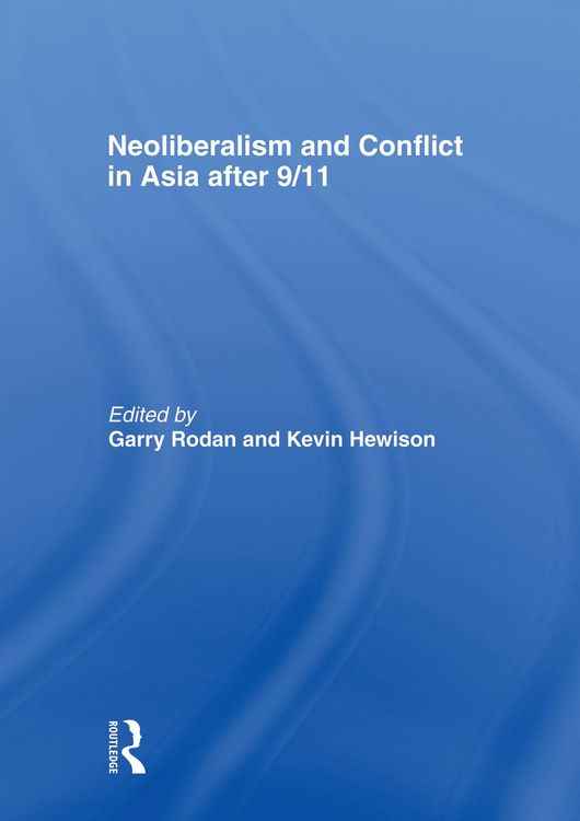 Produktbild: Neoliberalism and Conflict In Asia After 9/11