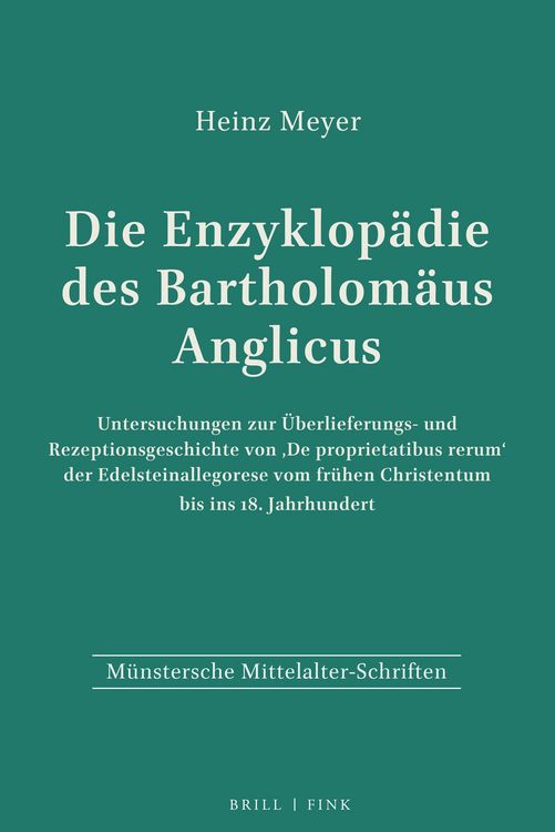 Produktbild: Die Enzyklop&auml;die des Bartholom&auml;us Anglicus