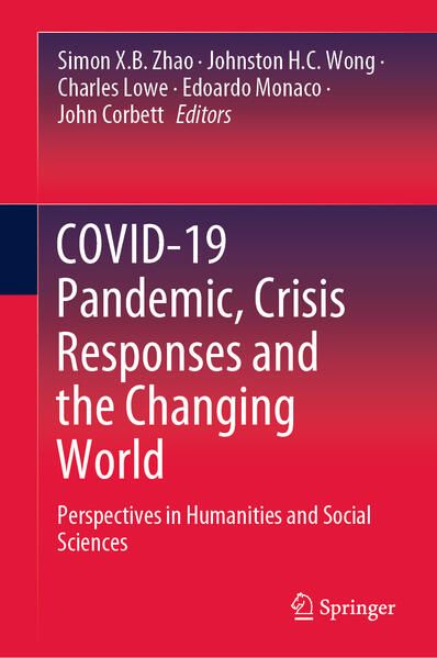 Produktbild: COVID-19 Pandemic, Crisis Responses and the Changing World