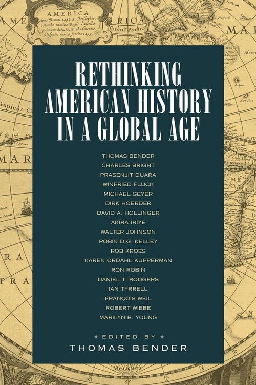 Produktbild: Rethinking American History in a Global Age