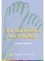 Produktbild: Die Taschenfibel der Fu&szlig;pflege