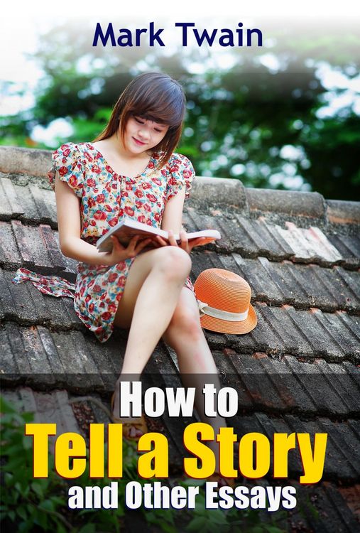 Produktbild: How to Tell a Story and Other Essays
