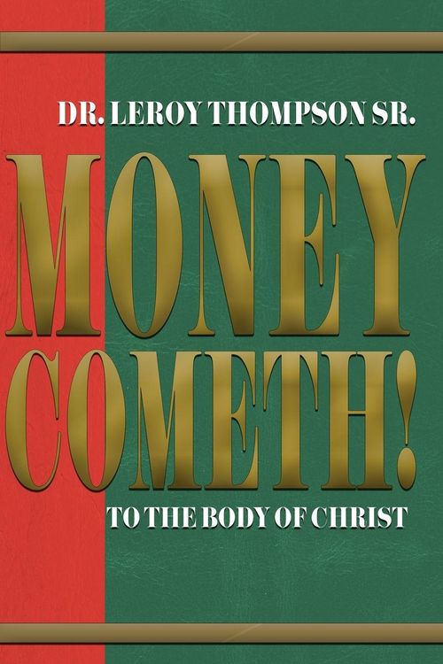 Produktbild: Money Cometh! To The Body of Christ