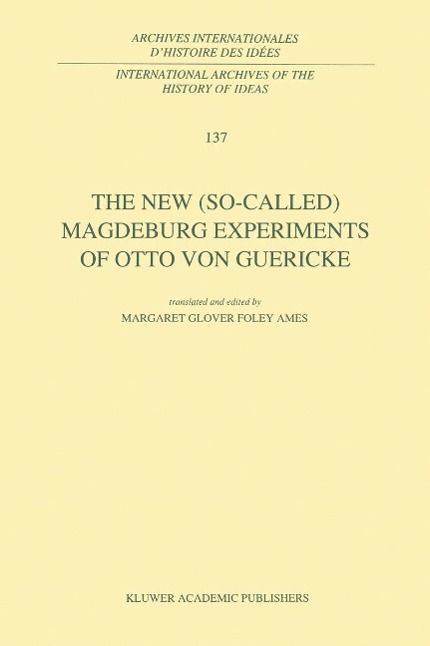 Produktbild: The New (So-Called) Magdeburg Experiments of Otto Von Guericke