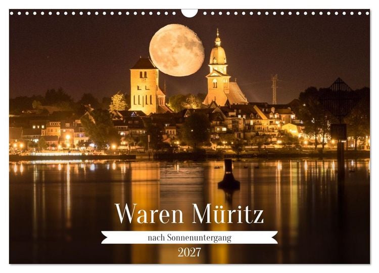 Produktbild: Waren M&uuml;ritz, nach Sonnenuntergang (Wandkalender 2027 DIN A3 quer), CALVENDO Monatskalender