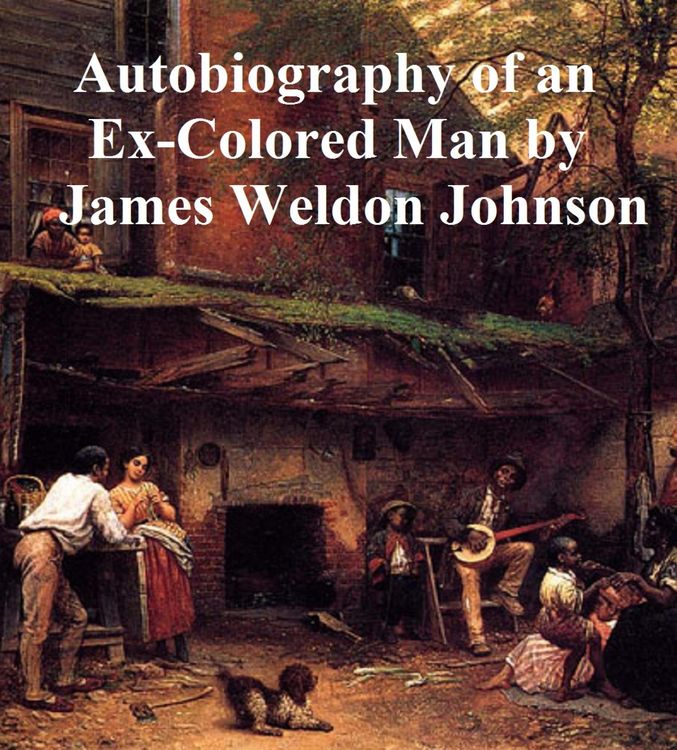 Produktbild: The Autobiography of an Ex-Colored Man
