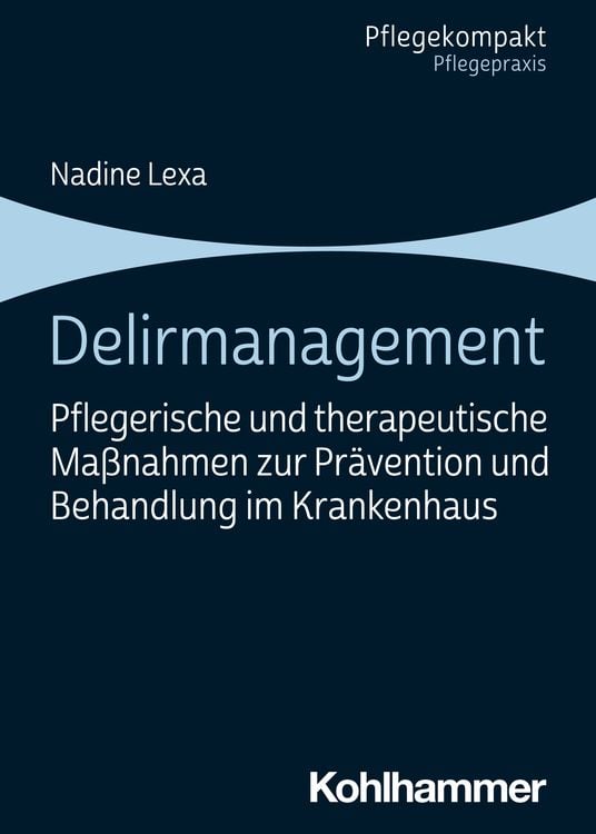Bild vom Artikel Delirmanagement vom Autor Nadine Lexa