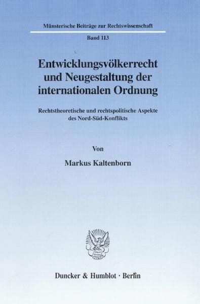 Produktbild: Entwicklungsv&ouml;lkerrecht und Neugestaltung der internationalen Ordnung.