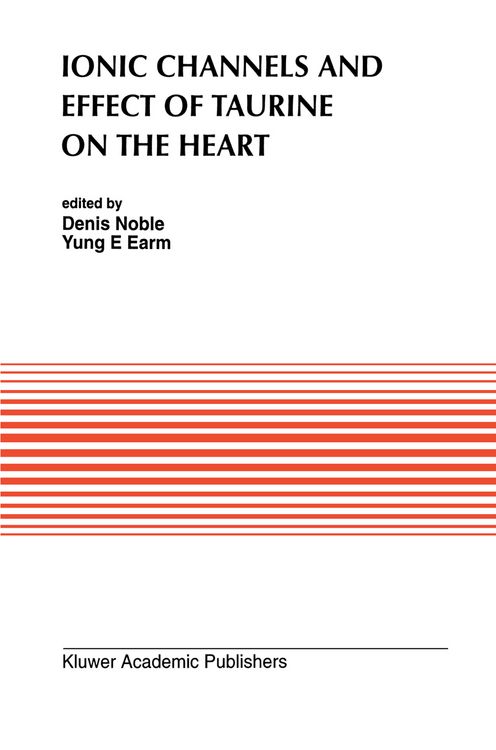 Produktbild: Ionic Channels and Effect of Taurine on the Heart
