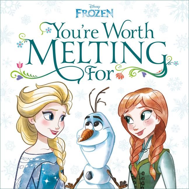 Produktbild: You're Worth Melting for (Disney Frozen)
