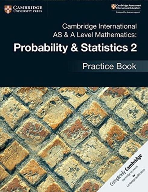 Produktbild: Cambridge International AS & A Level Mathematics: Probability & Statistics 2 Practice Book