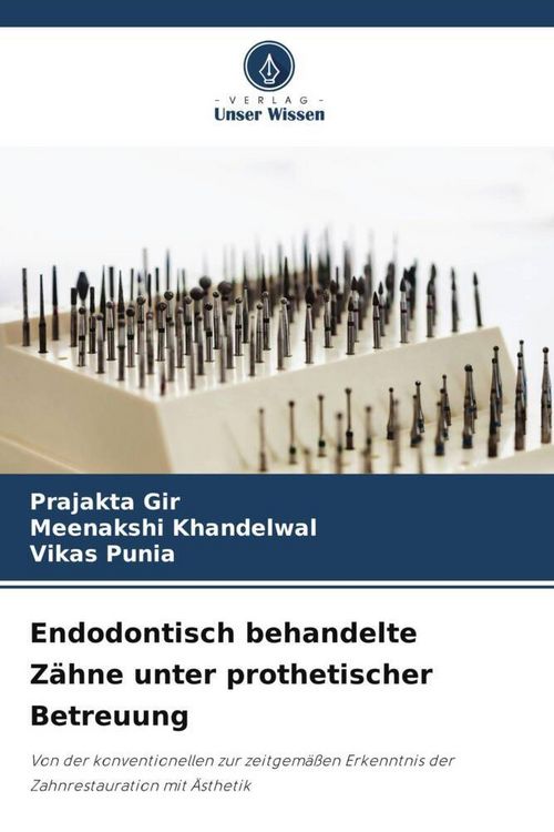 Produktbild: Endodontisch behandelte Z&auml;hne unter prothetischer Betreuung
