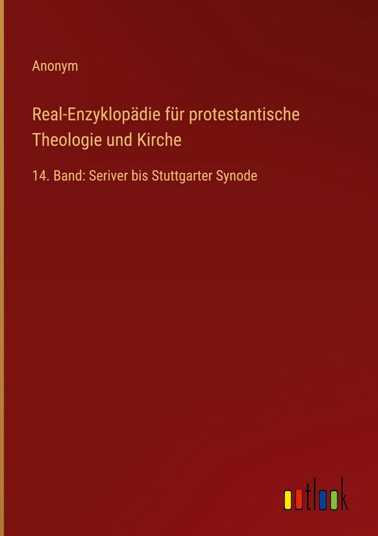 Produktbild: Real-Enzyklop&auml;die f&uuml;r protestantische Theologie und Kirche