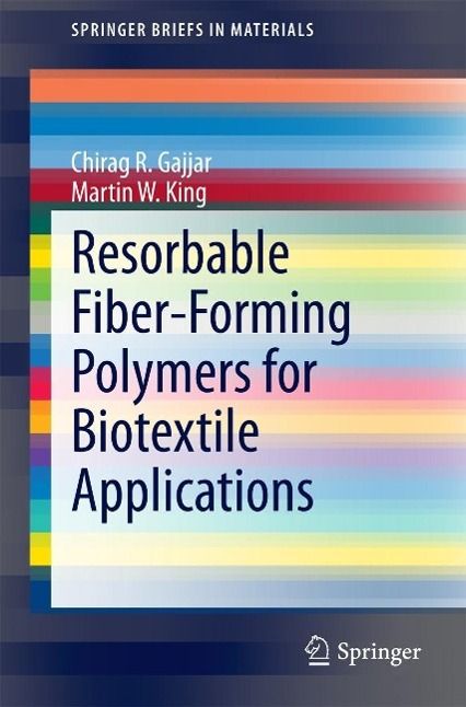 Produktbild: Resorbable Fiber-Forming Polymers for Biotextile Applications